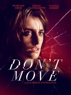 Don't Move Poster