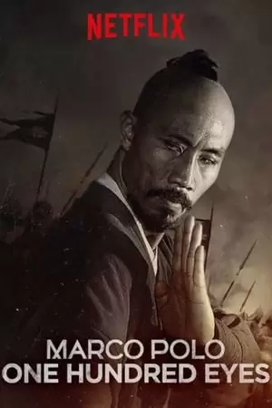 Marco Polo: One Hundred Eyes Poster