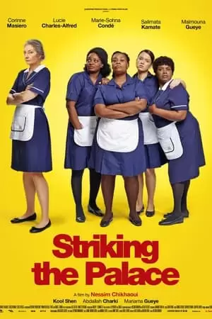 Striking the Palace Poster