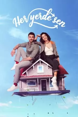 Her Yerde Sen Poster
