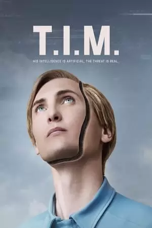 T.I.M. Poster