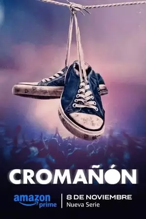 Cromañón: The Night of the Fire Poster