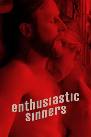 Enthusiastic Sinners Poster