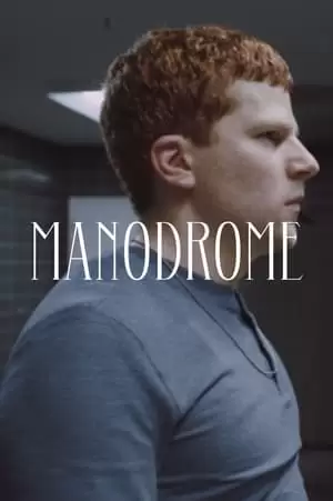 Manodrome Poster